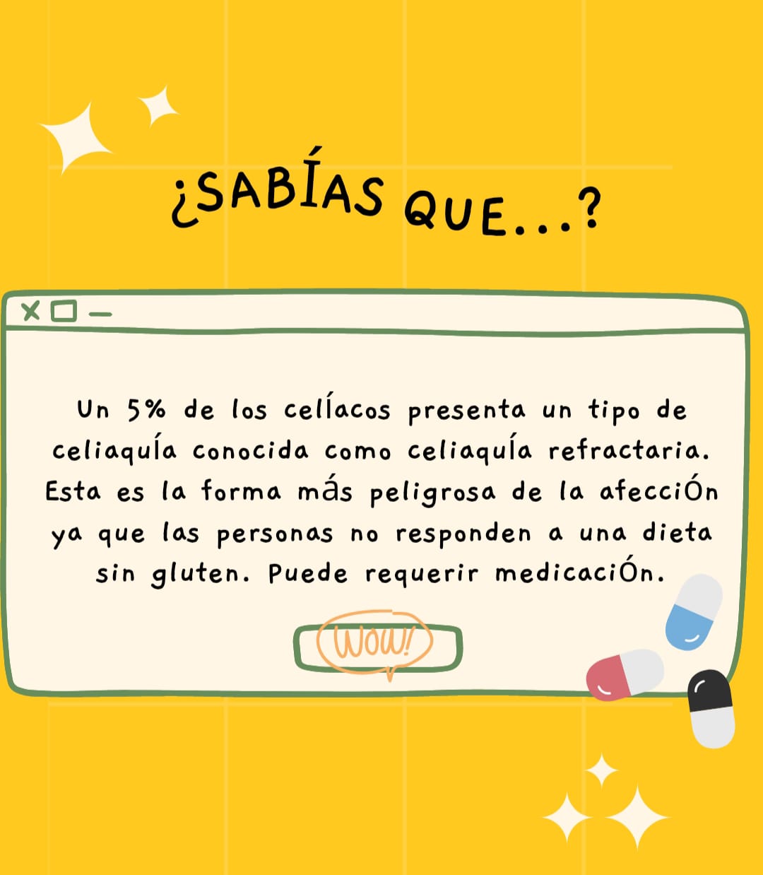 ¿Qué es la celiaquía refractaria? Un 5% de los celíacos presenta un tipo de celiaquía conocida como celiaquía refractaria. Esta es la forma más peligrosa de afección ya que las personas no responden a una dieta sin gluten. Puede requerir medicación.